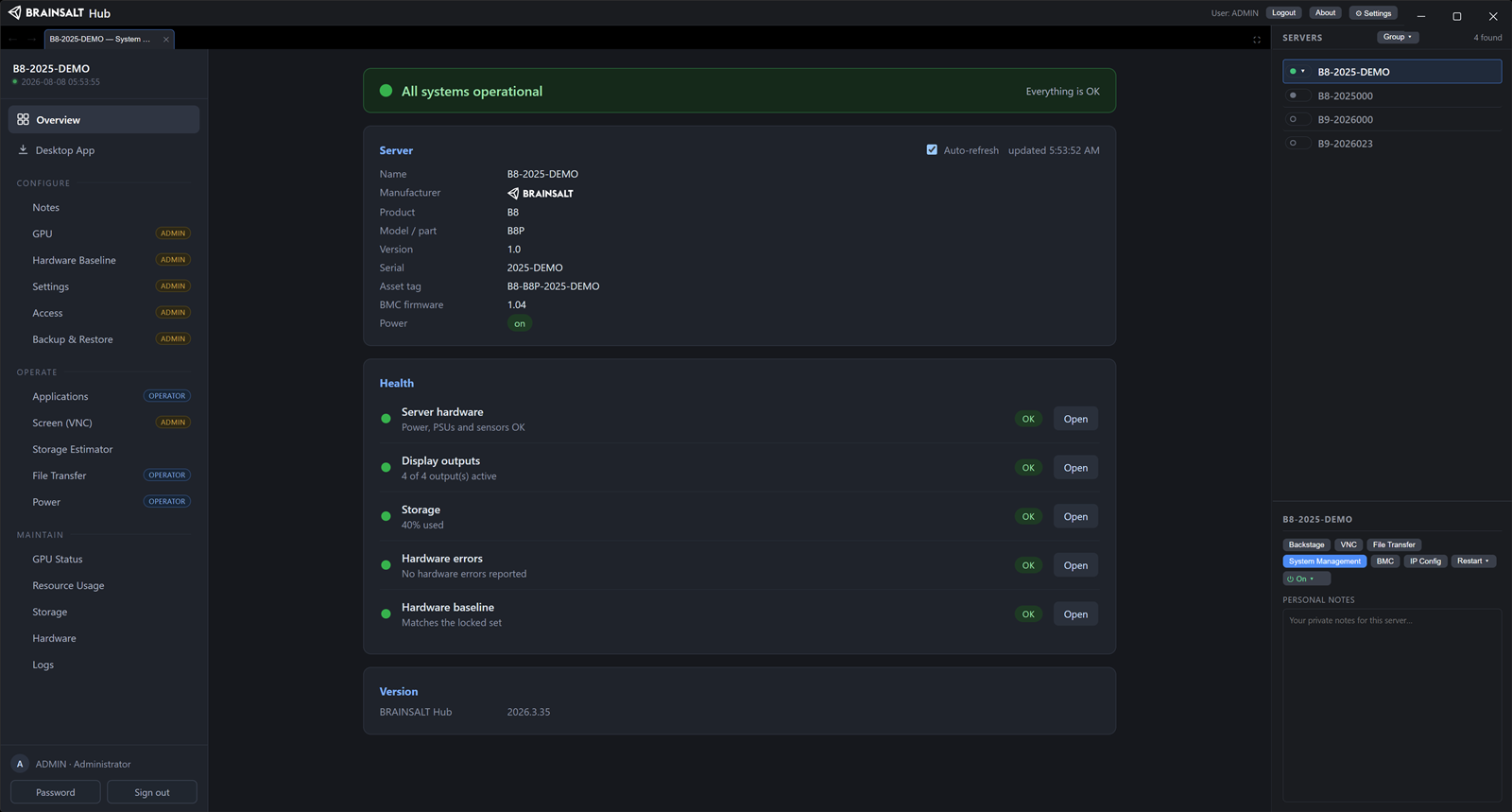 Brainsalt Hub Overview: a green all-systems-operational rollup above server identity and per-area health for hardware, display outputs, storage, hardware errors and the hardware baseline